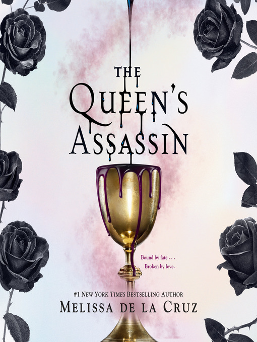 Title details for The Queen's Assassin by Melissa de la Cruz - Wait list